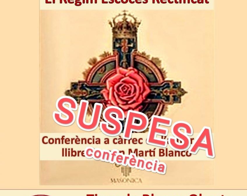 CONFERÈNCIA SUSPESA I SUBSTITUÏDA