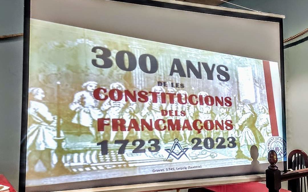 INTERESSANT CONFERÈNCIA SOBRE ELS 300 ANYS DE LES CONSTITUCIONS DELS FRANCMAÇONS