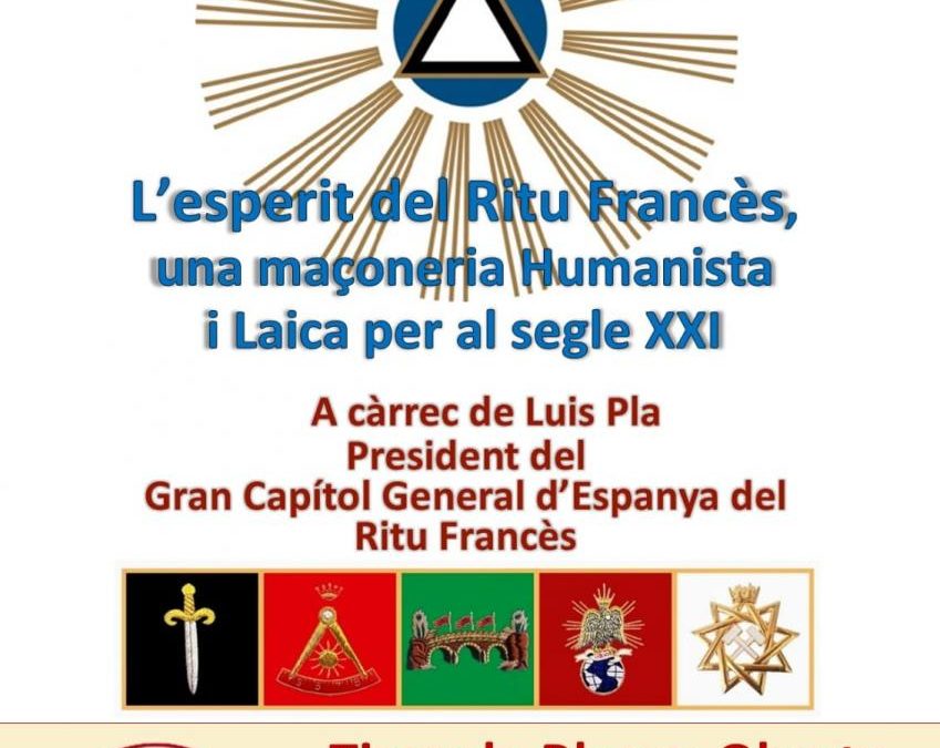 L’ESPERIT DEL RITU FRANCÉS, UNA MAÇONERIA HUMANISTA i LAICA PER AL SEGLE XXI
