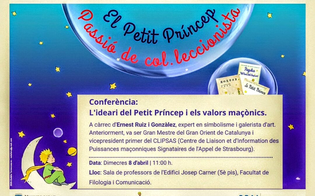 L’IDEARI DEL PETIT PRÍNCEP I ELS VALORS MAÇÒNICS